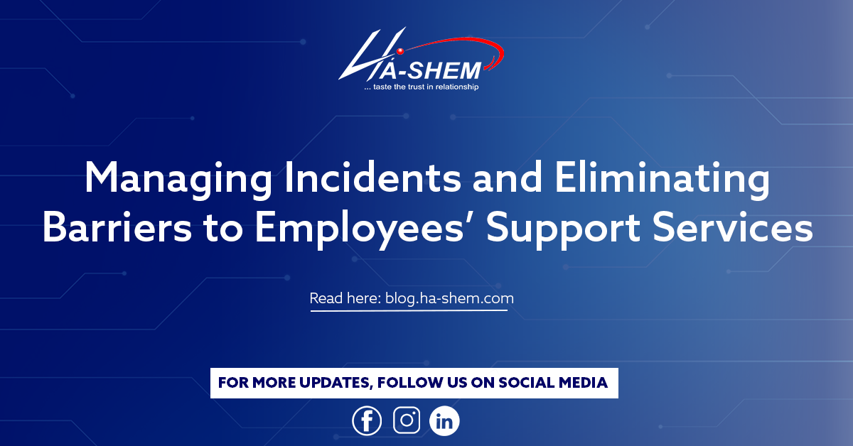 Managing Incidents and Eliminating Barriers to Employee Support Services